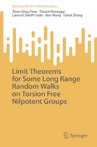 Cover Limit Theorems for Some Long Range Random Walks on Torsion Free Nilpotent Groups