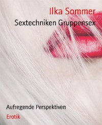 Cover Sextechniken Gruppensex