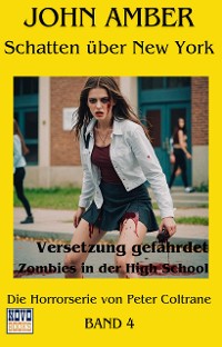 Cover Versetzung gefährdet - Zombies an der Highschool