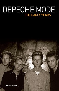Cover Depeche Mode - The Early Years 1981-1993
