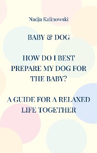 Cover Baby & Dog