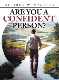 Cover ARE YOU A CONFIDENT PERSON?