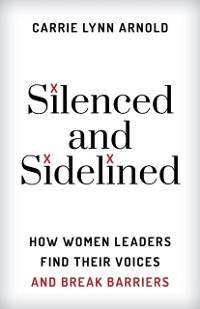 Cover Silenced and Sidelined