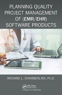Cover Planning Quality Project Management of (EMR/EHR) Software Products