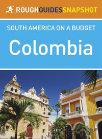 Cover Colombia Rough Guide Snapshot South America