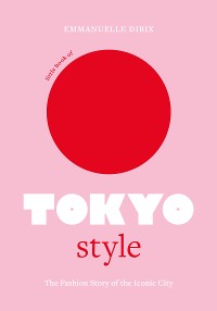 Cover Little Book of Tokyo Style