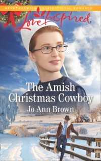 Cover Amish Christmas Cowboy (Mills & Boon Love Inspired) (Amish Spinster Club, Book 2)