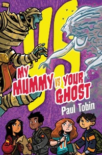 Cover My Mummy Vs. Your Ghost