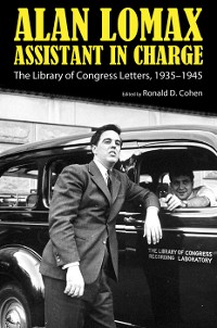 Cover Alan Lomax, Assistant in Charge