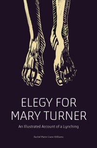 Cover Elegy for Mary Turner