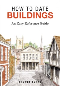Cover How To Date Buildings