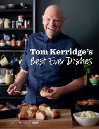 Cover Tom Kerridge s Best Ever Dishes