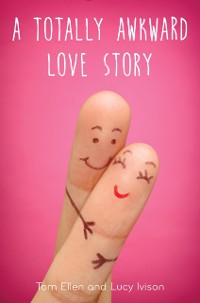 Cover Totally Awkward Love Story