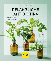 Cover Pflanzliche Antibiotika