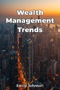 Cover Wealth Management Trends