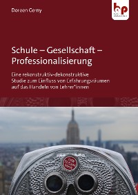 Cover Schule – Gesellschaft – Professionalisierung