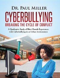 Cover Cyberbullying Breaking the Cycle of Conflict