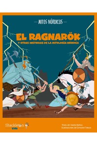 Cover El Ragnarök y otras historias de la mitología nórdica