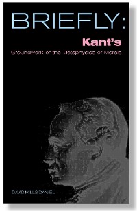 Cover Briefly: Kant's Groundwork of the Metaophysics of Morals