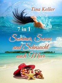 Cover Sommer, Sonne und Sehnsucht nach Meer - 7 in 1