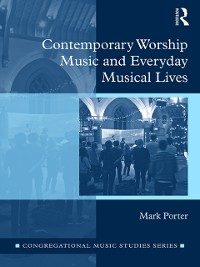 Cover Contemporary Worship Music and Everyday Musical Lives