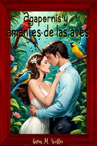 Cover Agapornis y amantes de las aves