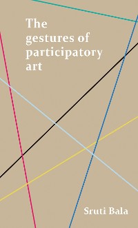 Cover The gestures of participatory art