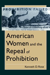Cover American Women and the Repeal of Prohibition