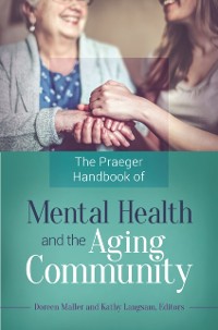 Cover Praeger Handbook of Mental Health and the Aging Community