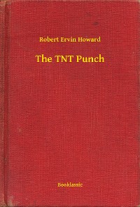 Cover The TNT Punch