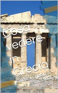 Cover Cosa vedere in Grecia