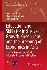 Cover Education and Skills for Inclusive Growth, Green Jobs and the Greening of Economies in Asia