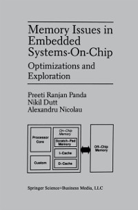 Cover Memory Issues in Embedded Systems-on-Chip