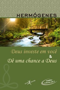 Cover Deus investe em você & Dê uma chance a Deus (edição vira-vira)