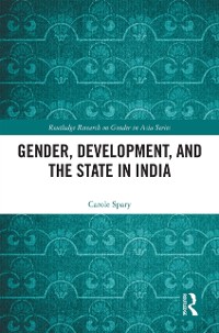 Cover Gender, Development, and the State in India