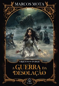 Cover A guerra da desolação - Livro 7