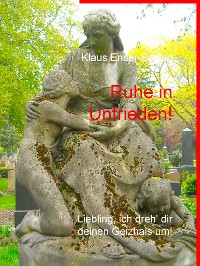 Cover Ruhe in Unfrieden!