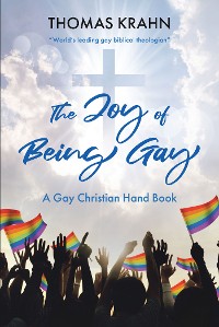 Cover The Joy of Being Gay