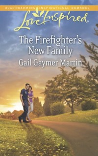 Cover Firefighter's New Family