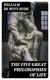 Cover The Five Great Philosophies of Life