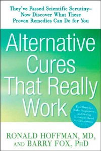 Cover Alternative Cures That Really Work