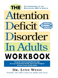 Cover The Attention Deficit Disorder in Adults Workbook