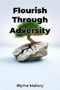 Cover Flourish Through Adversity