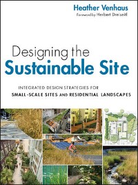 Cover Designing the Sustainable Site