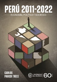 Cover Perú 2011-2022: economía, política y sociedad