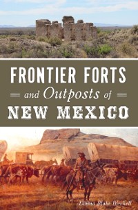 Cover Frontier Forts and Outposts of New Mexico