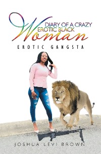 Cover Diary of a Crazy Erotic Black Woman