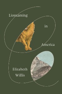 Cover Liontaming in America