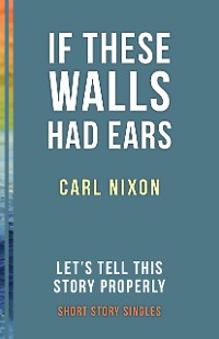 Cover If These Walls Had Ears