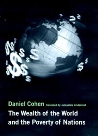 Cover Wealth of the World and the Poverty of Nations